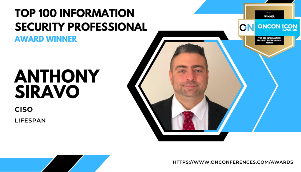 Photo of Lifespan employee Anthony Siravo, Top 100 Information Security Professional